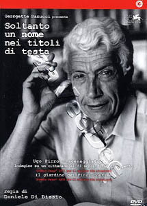 Only One Name in the Headlines | Soltanto un nome nei titoli di testa  |   DVD